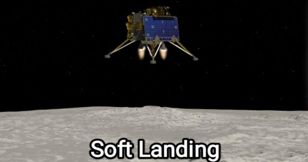 Chandrayaan 3 Soft Landing